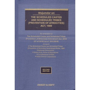 Majumdar's The Scheduled Castes and Scheduled Tribes (Prevention of Atrocities) Act, 1989 [HB] | Sweet & Soft